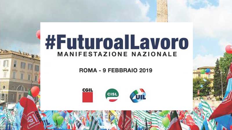 Cgil, Cisl e UIL unite sotto lo slogan #FuturoalLavoro