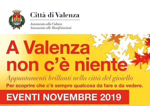 Novembre 2019: gli eventi del mese a Valenza