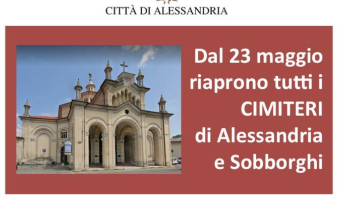 Alessandria: dal 23 maggio riapertura totale di tutti i cimiteri in città e sobborghi