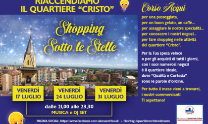 Alessandria , secondo appuntamento con "Shopping sotto le stelle" al Cristo