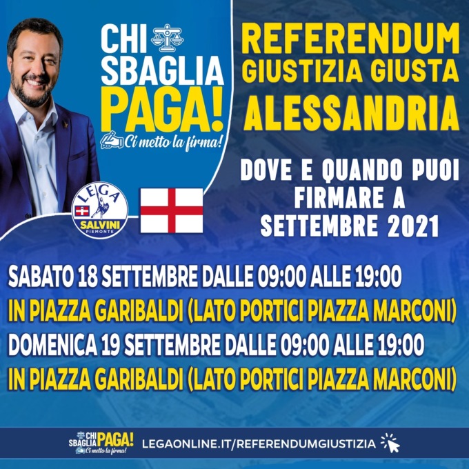 Lega Alessandria: continua la raccolta firme per la campagna referendaria sulla Giustizia