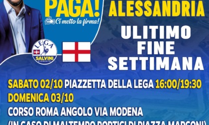 Lega Alessandria: ultimo weekend raccolta firme referendum sulla Giustizia