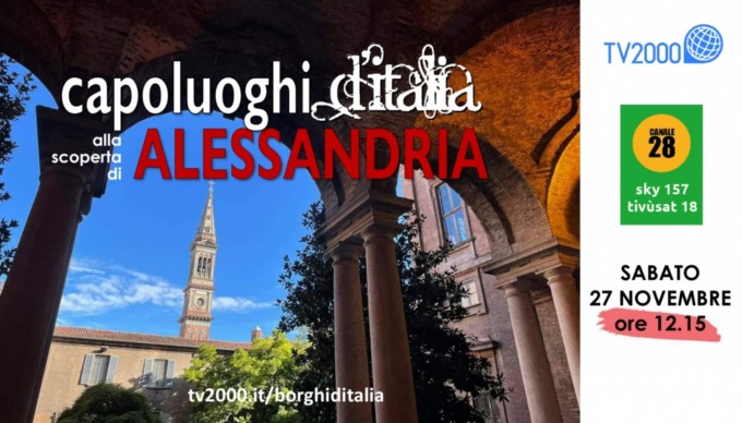 La città di Alessandria protagonista in due programmi Tv