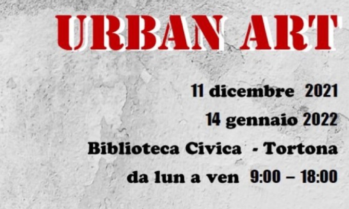 Mostra “Urban Art” alla biblioteca civica di Tortona