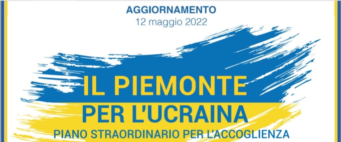 Piemonte, l’aggiornamento sul piano emergenza Ucraina della Regione