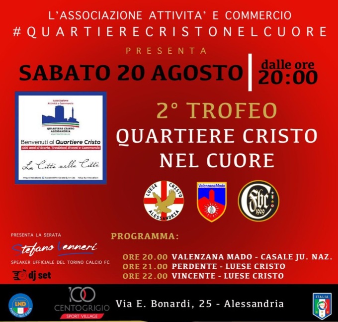 Alessandria, sabato 20 agosto il 2° trofeo “Quartiere Cristo nel cuore”