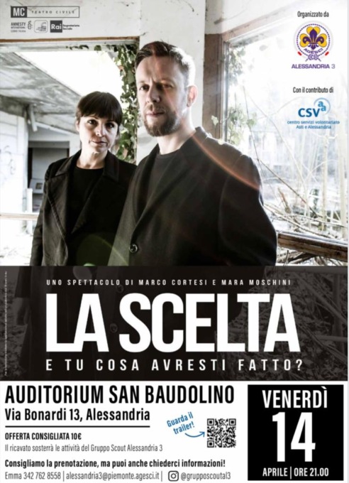 Venerdì 14 aprile il Gruppo Scout Alessandria 3 propone alla cittadinanza<br>lo spettacolo “La scelta. E tu cosa avresti fatto?”