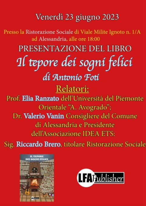 Oggi ad Alessandria la presentazione del libro “Il tepore dei sogni” di Antonio Foti