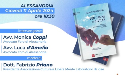 Giovedì 11 aprile, ad Alessandria, presentazione del libro "Vent'anni di civiltà" di Mario Mantovani