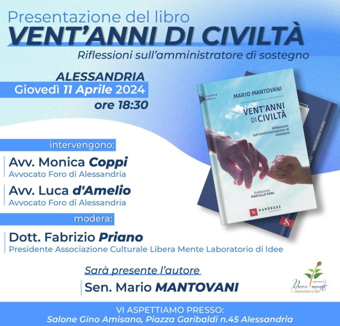Giovedì 11 aprile, ad Alessandria, presentazione del libro “Vent’anni di civiltà” di Mario Mantovani