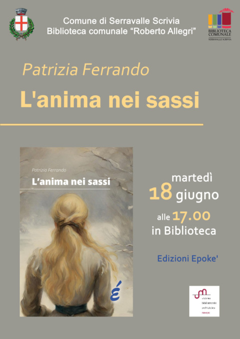 Serravalle Scrivia, martedì in Biblioteca si presenta “L’anima nei sassi”