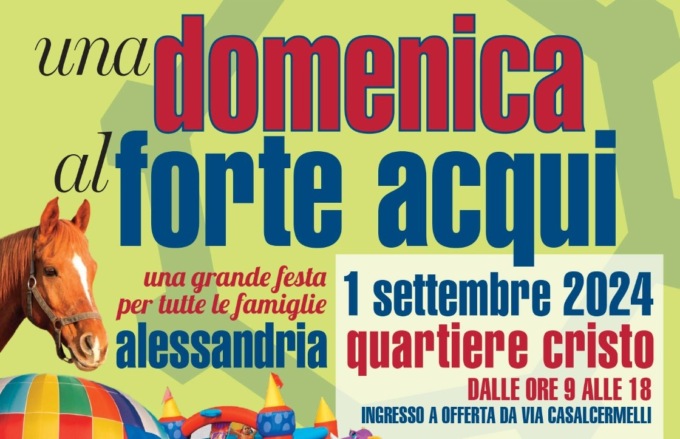 Il 1° settembre festa al quartiere Cristo con “Una domenica al Forte Acqui”
