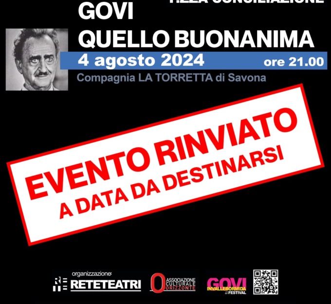 Rimandato lo spettacolo “Quello buonanima” del 4 agosto ad Acqui Terme