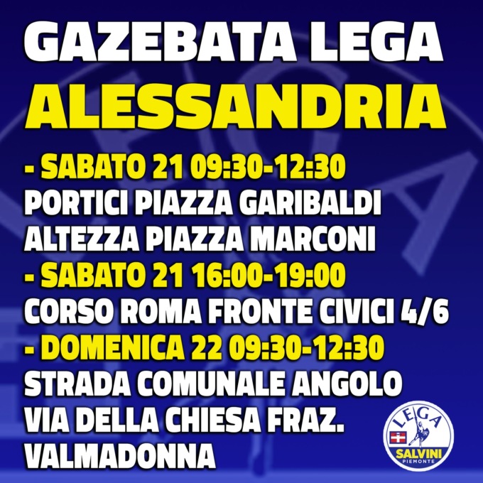Nel fine settimana gazebata federale della Lega in Alessandria
