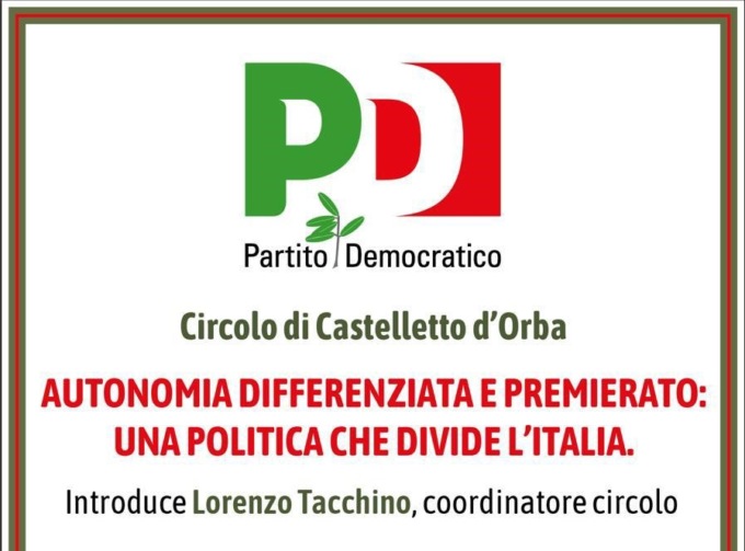 Autonomia differenziata e premierato: questa sera incontro del PD a Castelletto d’Orba