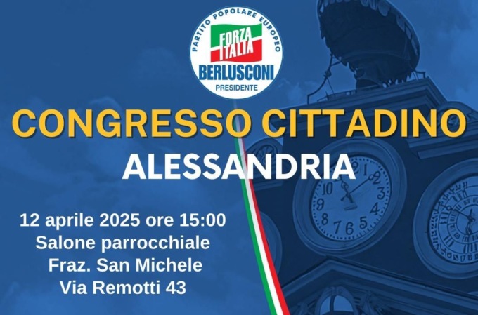 Il 12 aprile ad Alessandria il congresso cittadino di Forza Italia