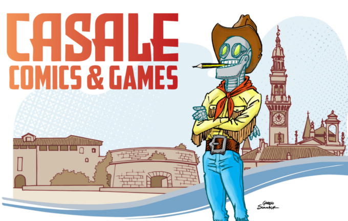 Il 24 e 25 maggio torna l’ottava edizione del “Casale Comics & Games”