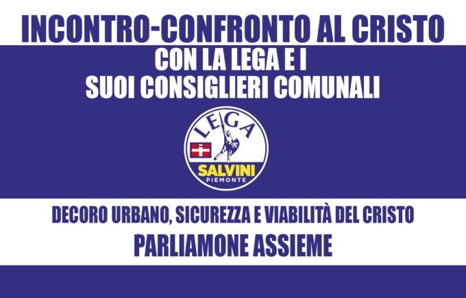 Lega Alessandria: il 29 maggio incontro pubblico con i cittadini del quartiere Cristo