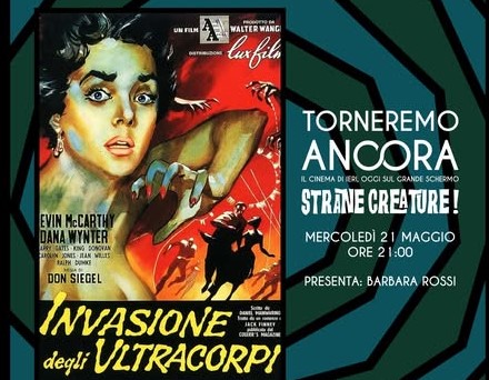 “Torneremo ancora”: al Cineplex Moderno la proiezione del film “L’invasione degli ultracorpi”