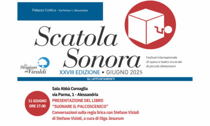 Al via la 28° edizione di "Scatola Sonora" al Conservatorio Vivaldi di Alessandria