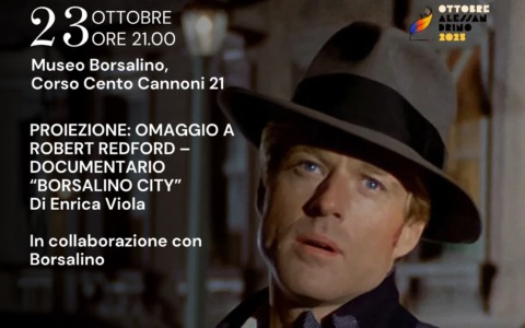 Ottobre Alessandrino: l’omaggio a Robert Redford con il documentario “Borsalino City”