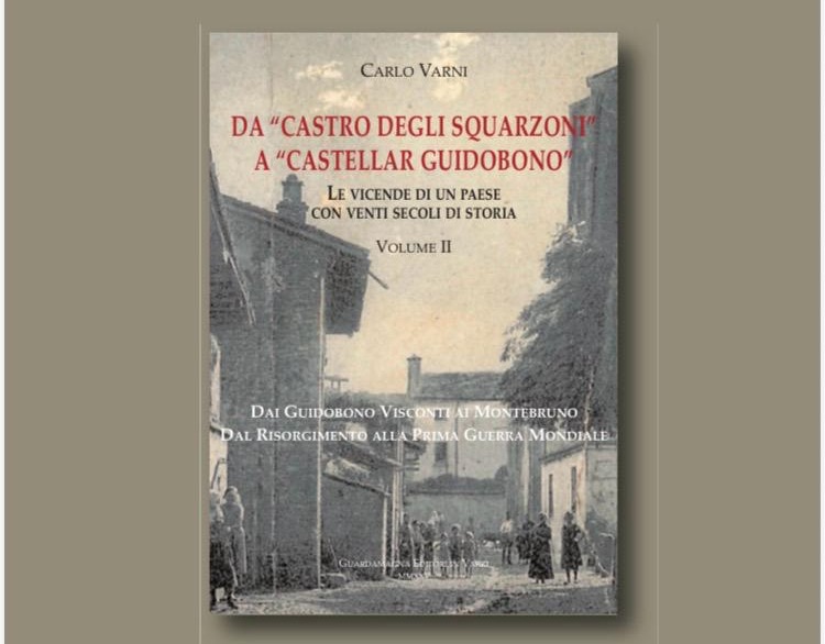 La storia di Castellar Guidobono nel secondo libro di Carlo Varni: la presentazione il 15 novembre