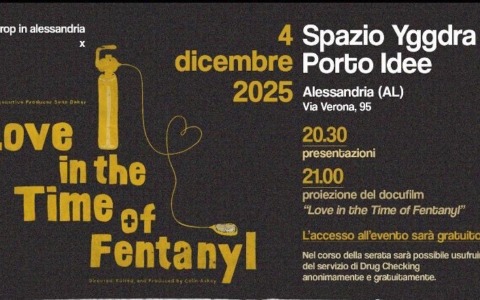 Allo Spazio Porto Idee di Alessandria la proiezione del documentario “L’amore ai tempi del fentanyl”