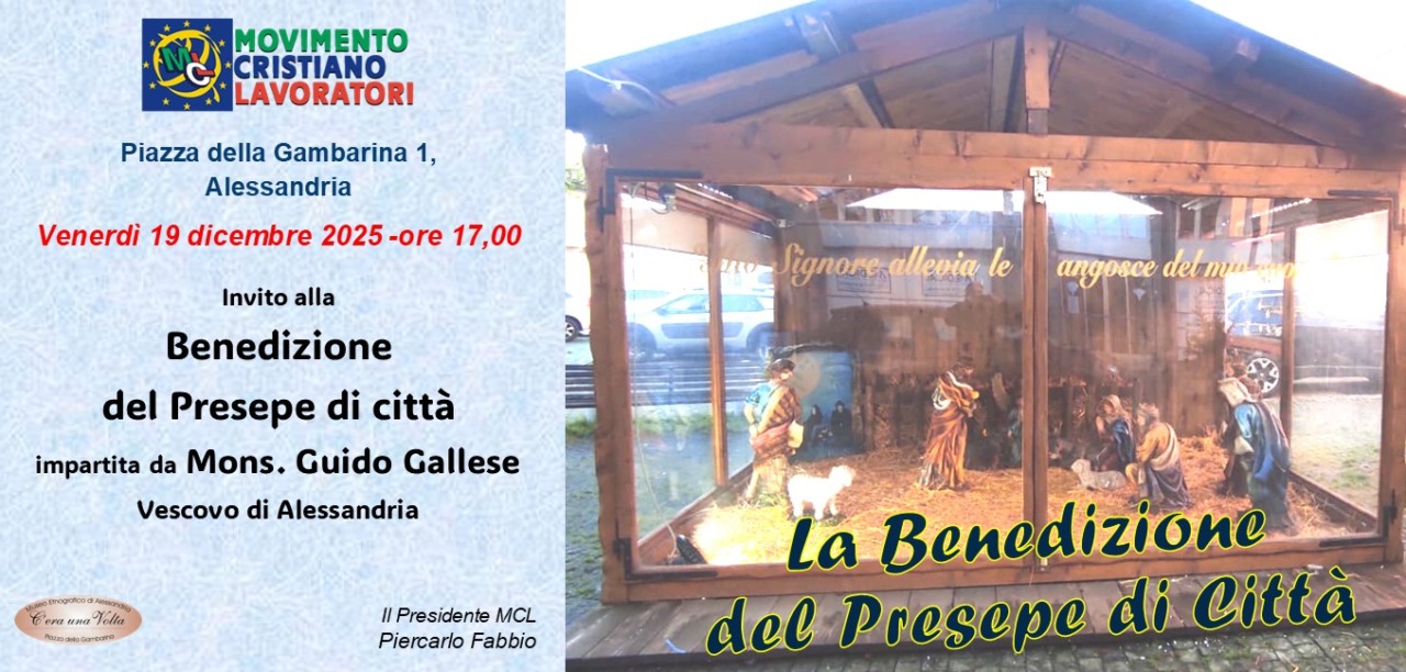 Domani la benedizione del Presepio storico del Movimento Cristiano Lavoratori ad Alessandria