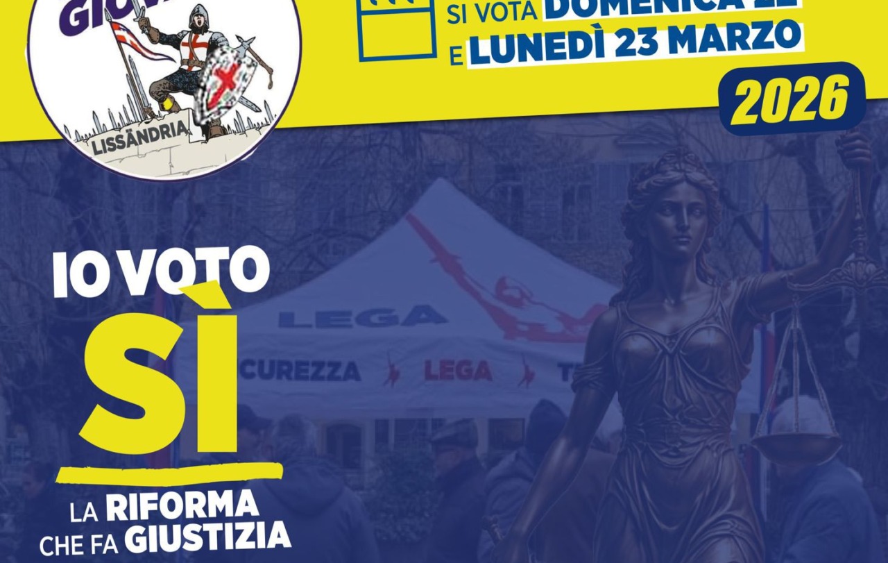 Lega Alessandria: il 13 marzo serata dibattito sulle ragioni del Sì al Referendum Giustizia, domani gazebo