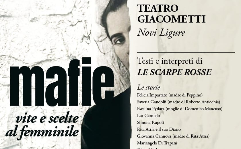 Al Giacometti di Novi Ligure lo spettacolo “Mafie, vite e scelte al femminile”