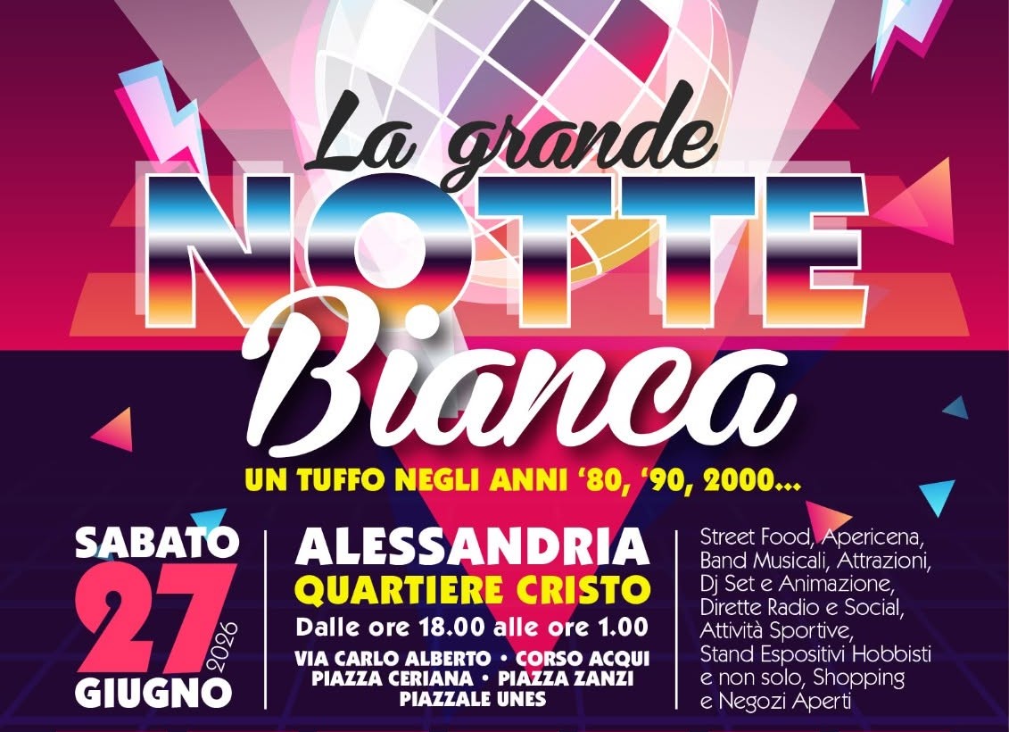 Musica, street food, sport, ed intrattenimento per grandi e piccini: arriva la Notte Bianca al Cristo
