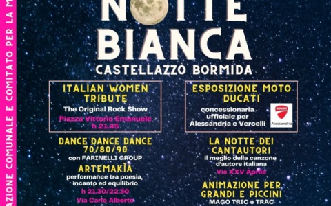 Castellazzo Bormida si illumina con la Mezza Notte Bianca: musica, spettacoli e intrattenimento per tutti