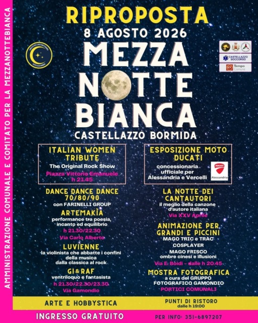 Castellazzo Bormida si illumina con la Mezza Notte Bianca: musica, spettacoli e intrattenimento per tutti