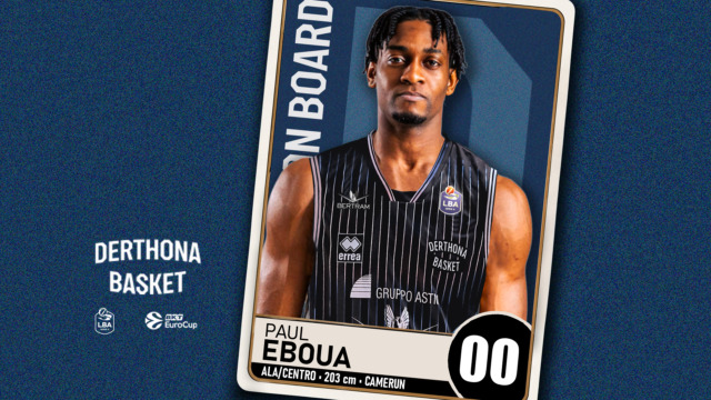 Derthona Basket, arriva Paul Eboua: il lungo camerunense torna in Italia dopo l’esperienza in Eurolega